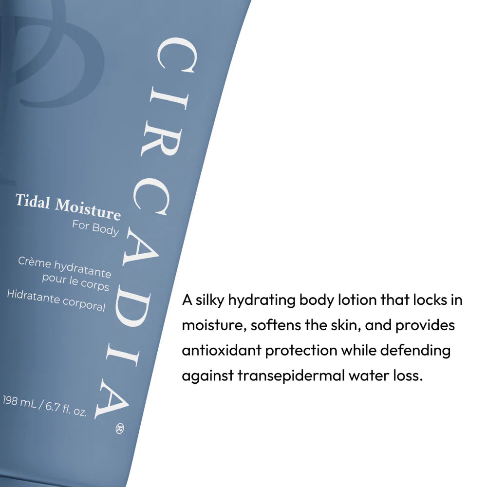 Tidal Moisture for Body